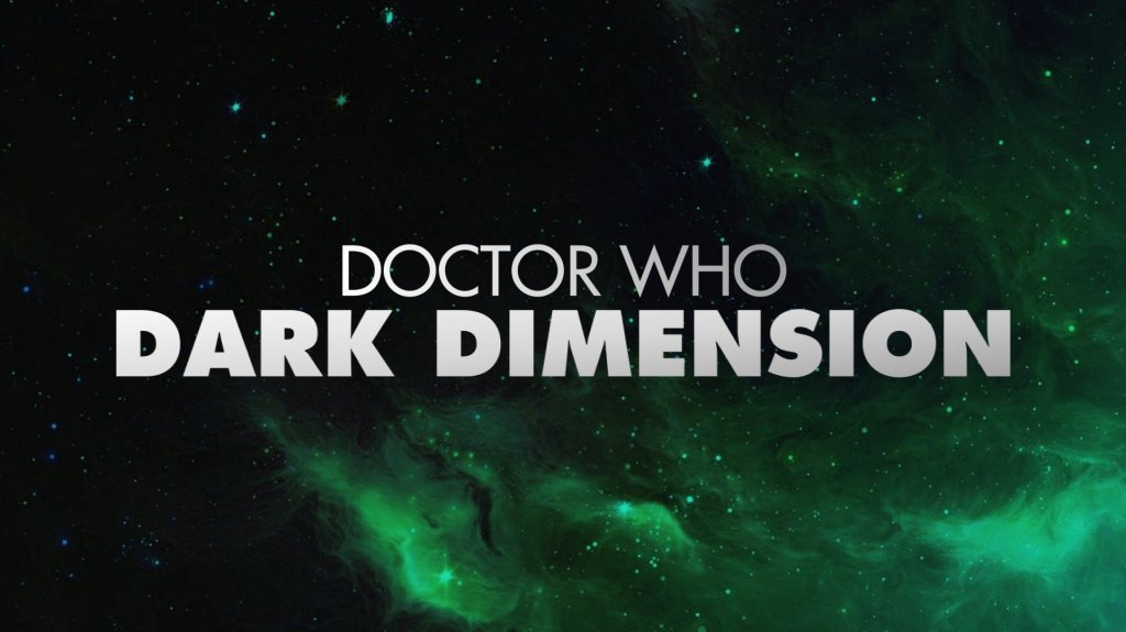 SPOILER-FREE PREVIEW | Doctor Who : Dark Dimension (Part&nbsp;1)