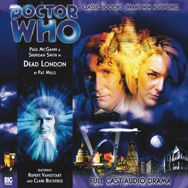 THE EIGHTH DOCTOR REVISITED | Dead&nbsp;London