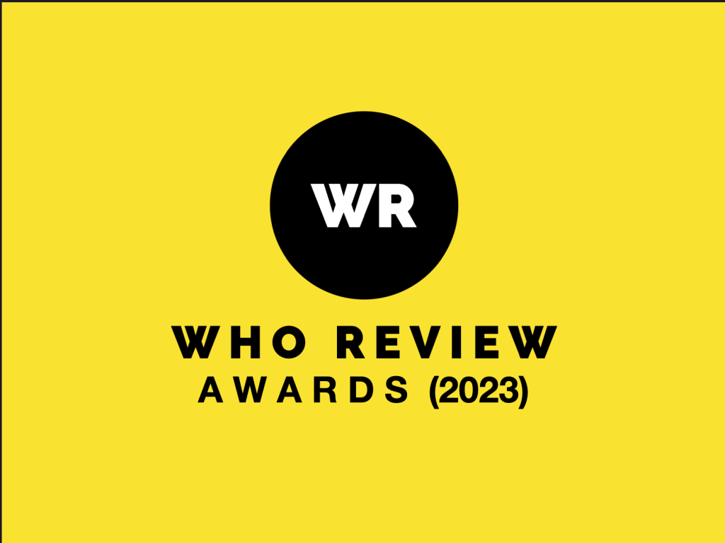 Who Review Awards&nbsp;(2023)