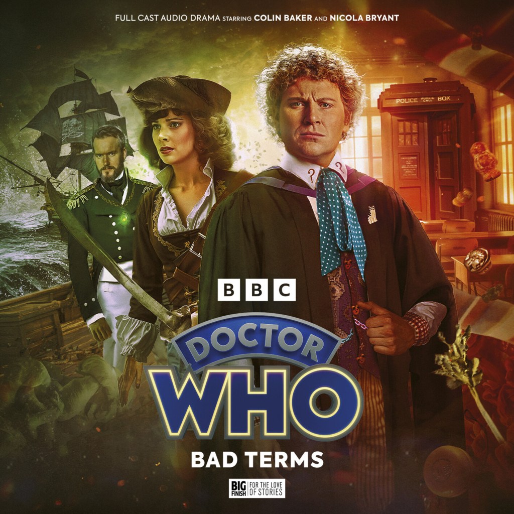 REVIEW | The Sixth Doctor Adventures: Bad&nbsp;Terms